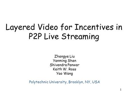Layered Video for Incentives in P2P Live Streaming