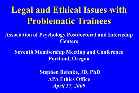 Legal and Ethical Issues with Problematic Trainees