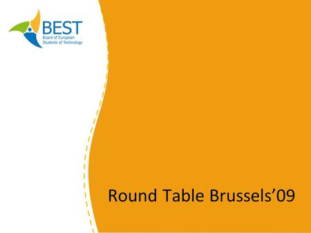 Round Table Brussels09. Career Newsletter Round Table Brussels 09.