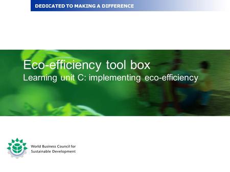 Eco-efficiency tool box