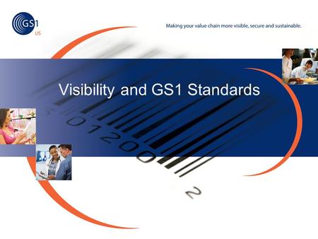 Visibility and GS1 Standards