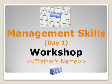 Management Skills (Day 1) Workshop >. LEADERSHIP & MANAGEMENT.