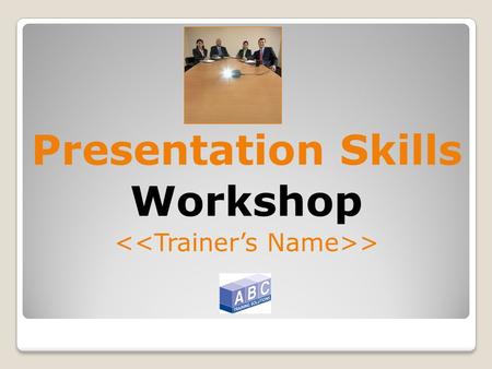 Presentation Skills Workshop >. Course Objectives By the end of this course you will be able to: Structure, plan and prepare a clear and effective presentation.