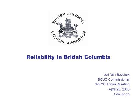 Reliability in British Columbia