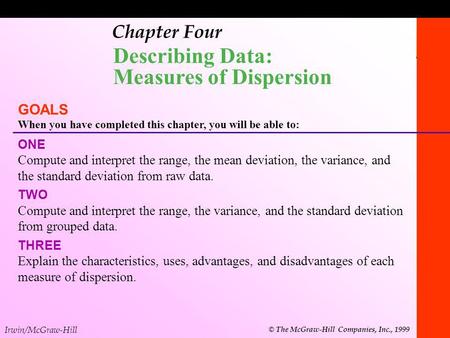 Describing Data: Measures of Dispersion