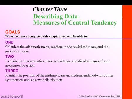 Describing Data: Measures of Central Tendency