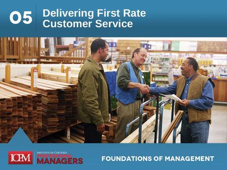 Learning Objectives 5.1 Define customer service and identify the manager’s role in customer service. 5.2 Describe the importance of each of the key components.