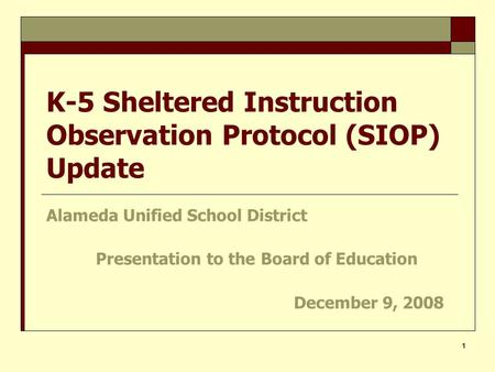 K-5 Sheltered Instruction Observation Protocol (SIOP) Update