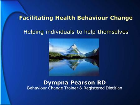 Dympna Pearson RD Behaviour Change Trainer & Registered Dietitian