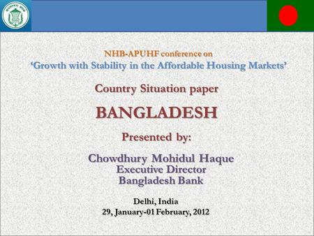 Country Situation paper BANGLADESH Presented by:
