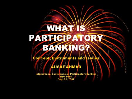 WHAT IS PARTICIPATORY BANKING?