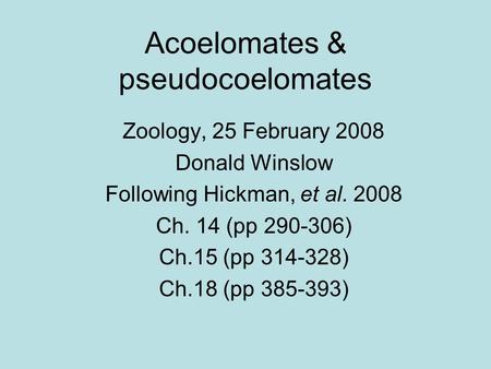 Acoelomates & pseudocoelomates