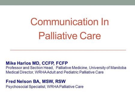 Communication In Palliative Care