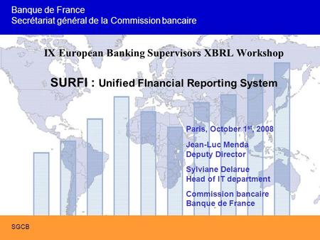 Banque de France Secrétariat général de la Commission bancaire