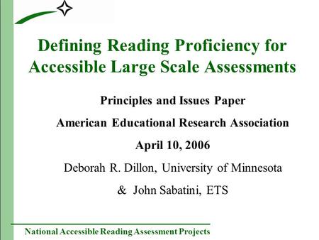 National Accessible Reading Assessment Projects Defining Reading Proficiency for Accessible Large Scale Assessments Principles and Issues Paper American.
