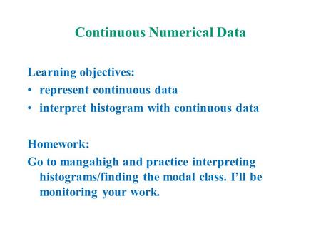 Continuous Numerical Data