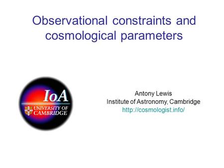 Observational constraints and cosmological parameters