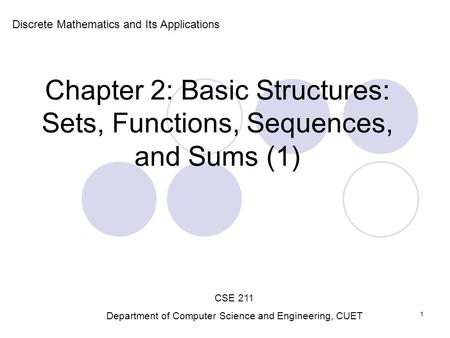 Chapter 2: Basic Structures: Sets, Functions, Sequences, and Sums (1)
