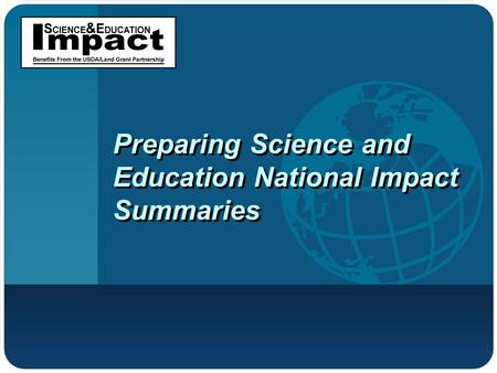 Preparing Science and Education National Impact Summaries.