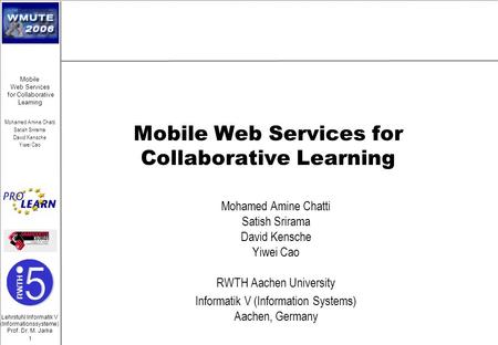 Mobile Web Services for Collaborative Learning