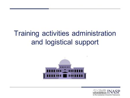 Training activities administration and logistical support