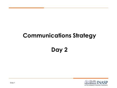 Communications Strategy Day 2