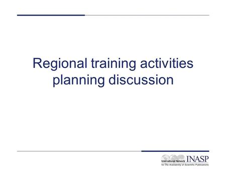 Regional training activities planning discussion.