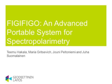 FIGIFIGO: An Advanced Portable System for Spectropolarimetry