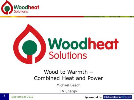 Wood to Warmth – Combined Heat and Power