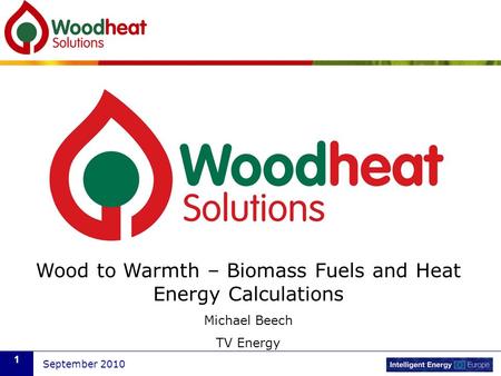 Wood to Warmth – Biomass Fuels and Heat Energy Calculations