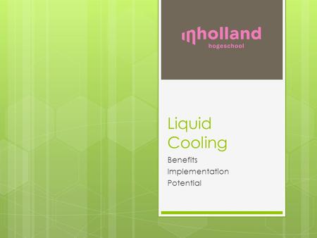 Liquid Cooling Benefits Implementation Potential.