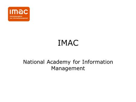 IMAC National Academy for Information Management.