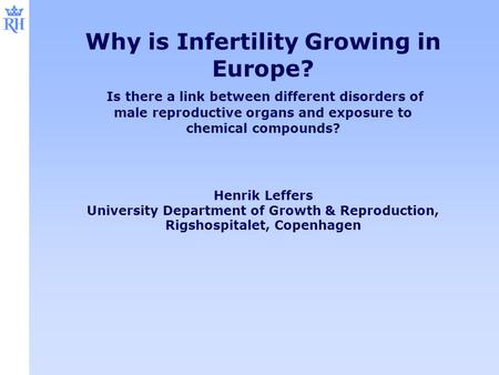 Why is Infertility Growing in Europe?