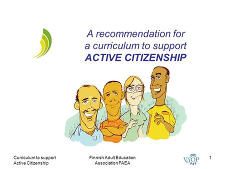 a curriculum to support ACTIVE CITIZENSHIP