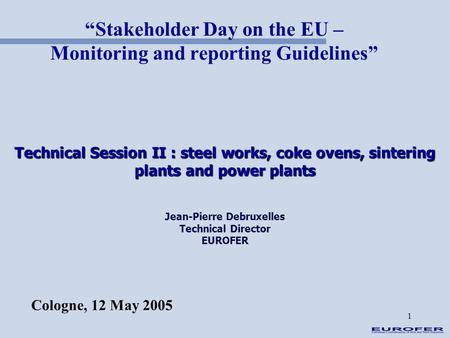 “Stakeholder Day on the EU – Monitoring and reporting Guidelines”
