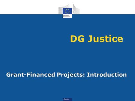 Grant-Financed Projects: Introduction