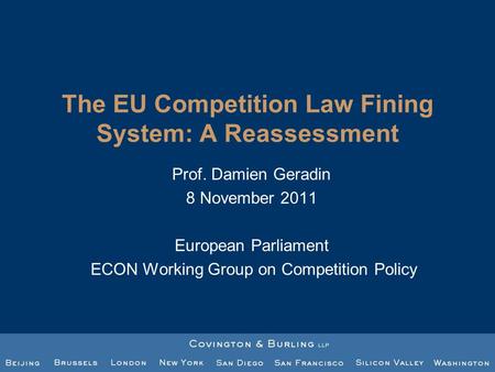 The EU Competition Law Fining System: A Reassessment