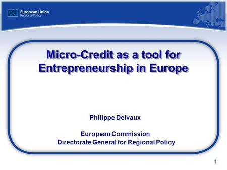 Micro-Credit as a tool for Entrepreneurship in Europe