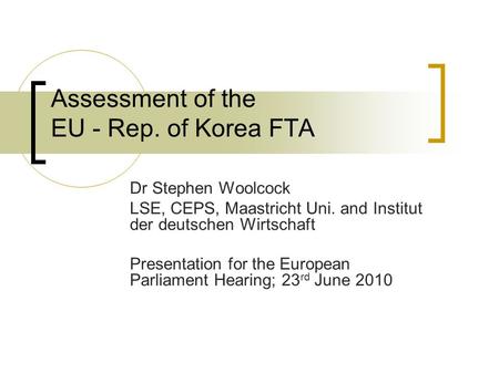 Assessment of the EU - Rep. of Korea FTA