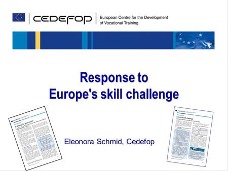 Response to Europe's skill challenge