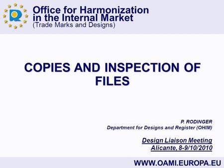 COPIES AND INSPECTION OF FILES