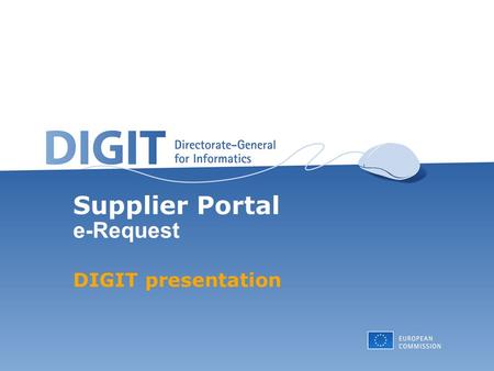 Supplier Portal e-Request DIGIT presentation. 2 Agenda Introduction Objectives e-Request Architecture e-Request Business Supplier Portal e-Request: Actors.