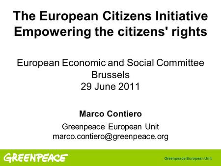 European Economic and Social Committee Brussels 29 June 2011