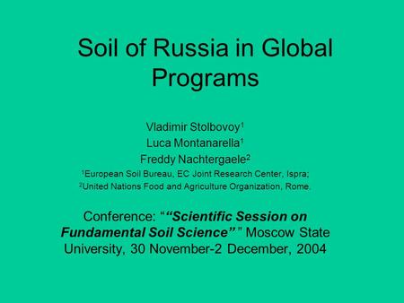 Soil of Russia in Global Programs
