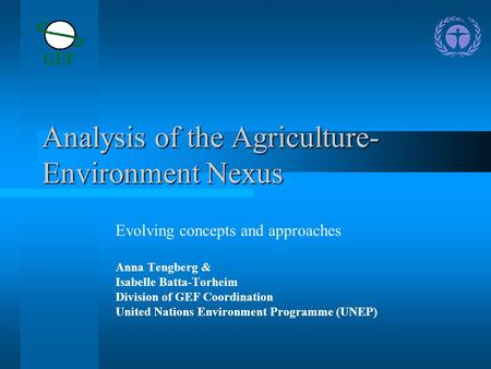 Analysis of the Agriculture-Environment Nexus