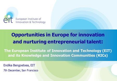 Opportunities in Europe for innovation