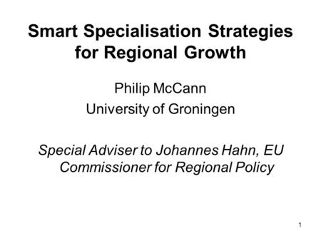 Smart Specialisation Strategies for Regional Growth