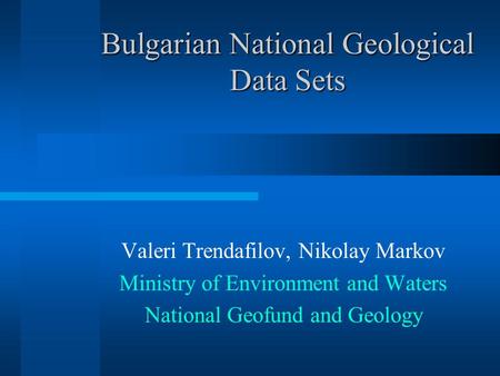 Bulgarian National Geological Data Sets