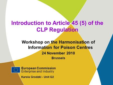 Introduction to Article 45 (5) of the CLP Regulation
