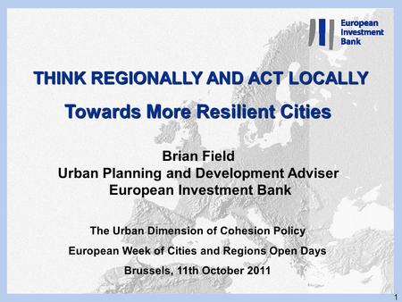 JESSICA and EIB financing of Cities